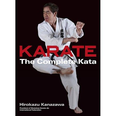 Karate - by  Hirokazu Kanazawa (Hardcover)