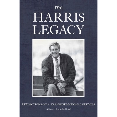 The Harris Legacy - by  Allister Campbell (Hardcover)