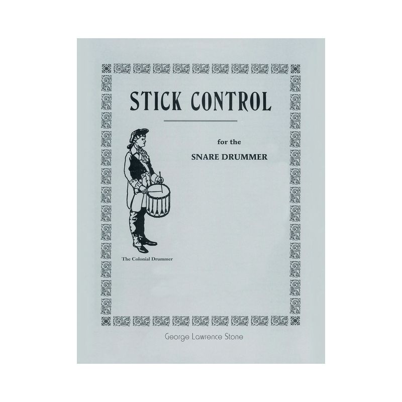 Stick Control - by  George Lawrence Stone (Hardcover), 1 of 2