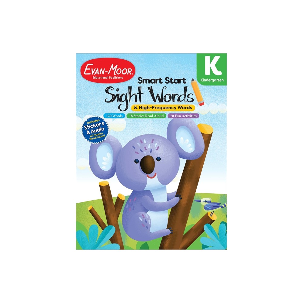 Smart Start: Sight Words, Grade K - by Evan-Moor Educational Publishers (Paperback)
