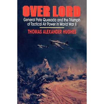 Overlord - by  Thomas Alexander Hughes (Paperback)