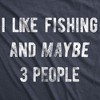 Mens I Like Fishing And Maybe 3 People T shirt Funny Hunting Graphic Gift Dad - Crazy Dog Men's T Shirt - 2 of 4