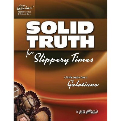 Sweeter Than Chocolate - Galatians - by  Pam Gillaspie (Paperback)