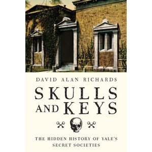 Skulls and Keys - by  David A Richards (Paperback) - 1 of 1