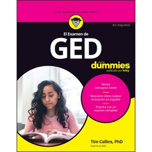 El Examen de GED Para Dummies - by  Tim Collins (Paperback) - 1 of 1