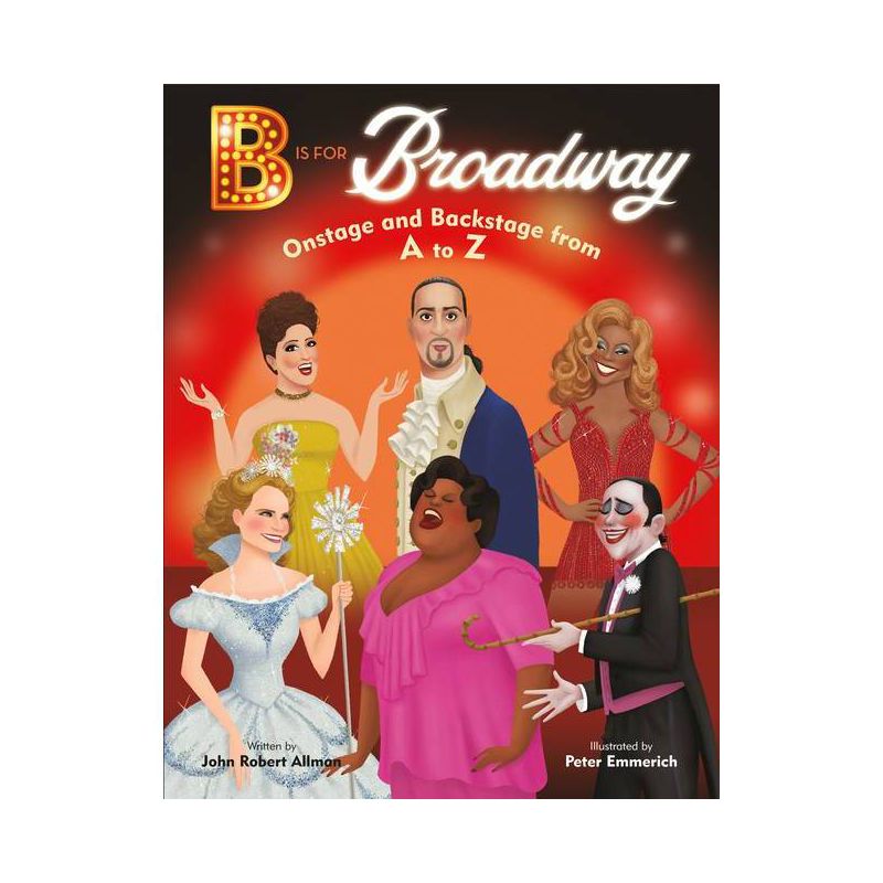B Is for Broadway - by  John Robert Allman (Hardcover), 1 of 2