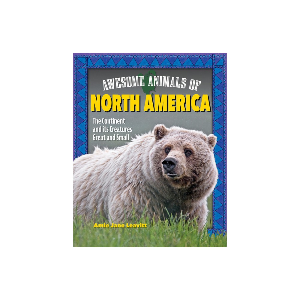 Awesome Animals of North America