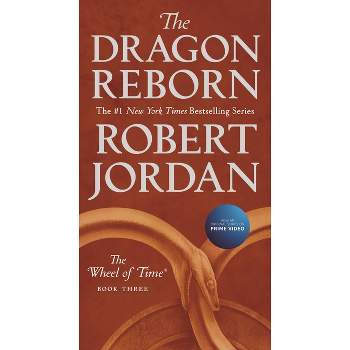 The Dragon Reborn - (Wheel of Time) by  Robert Jordan (Paperback)