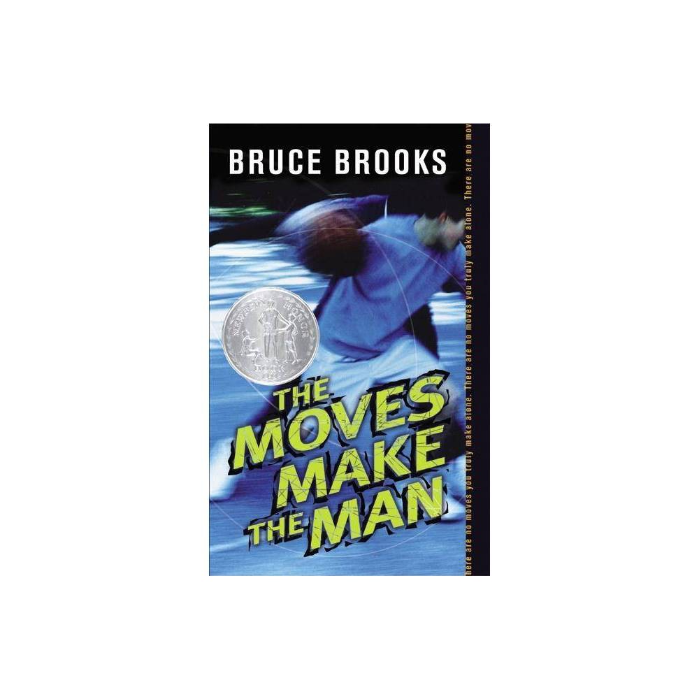 ISBN 9780064470223 product image for The Moves Make the Man - by Bruce Brooks (Paperback) | upcitemdb.com