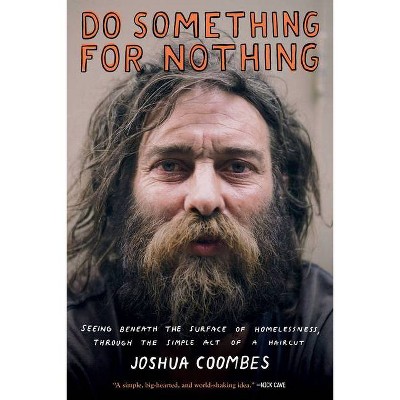 Do Something for Nothing - by  Joshua Coombes (Paperback)