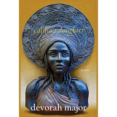 Califia's Daughter - (Willow Books Editor's Choice) by  Devorah Major (Paperback)