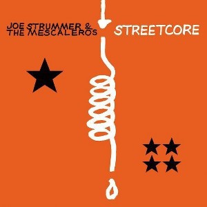 Joe Strummer and the Mescaleros - Streetcore (CD) - 1 of 1