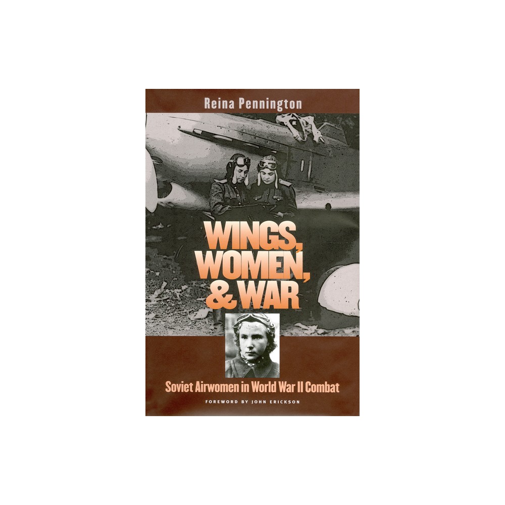 ISBN 9780700615544 product image for Wings, Women, and War - by Reina Pennington (Paperback) | upcitemdb.com