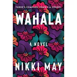 Wahala - by Nikki May