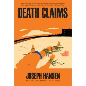 Death Claims - (Dave Brandstetter Mystery) by  Joseph Hansen (Paperback) - 1 of 1