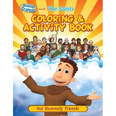 The Saints Coloring & Activity Book - (Brother Francis) (Paperback)