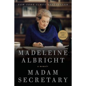 Madam Secretary - by  Madeleine Albright (Paperback) - 1 of 1