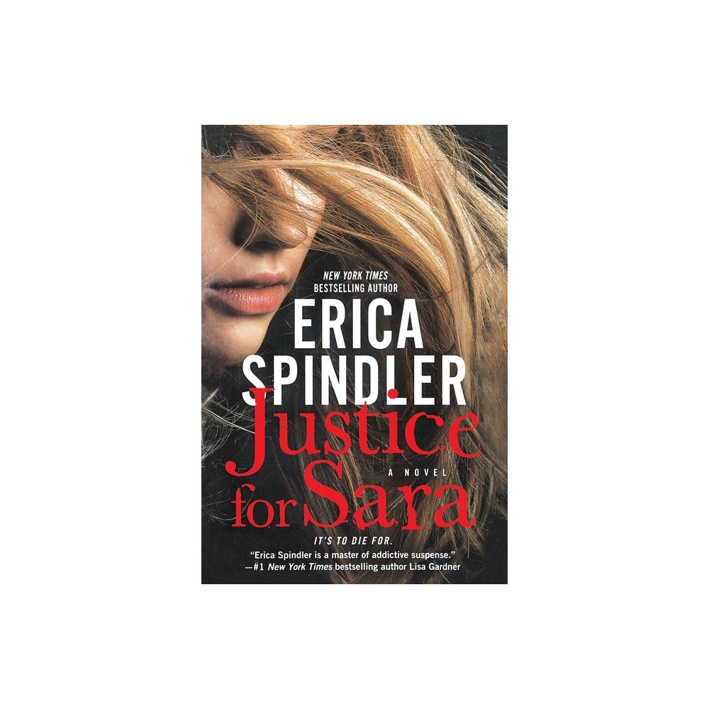 Justice for Sara - by Erica Spindler (Paperback)