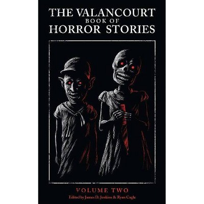 The Valancourt Book of Horror Stories - by  Michael McDowell & Nevil Shute & Mary Elizabeth Braddon (Paperback)