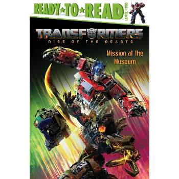 Mission at the Museum - (Transformers: Rise of the Beasts) (Hardcover)