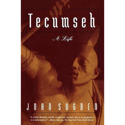 Tecumseh - by  John Peter Sugden (Paperback)