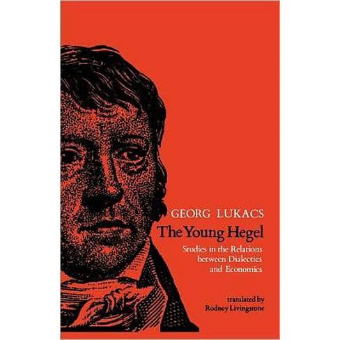 The Young Hegel - by  Georg Lukacs (Paperback) - image 1 of 1