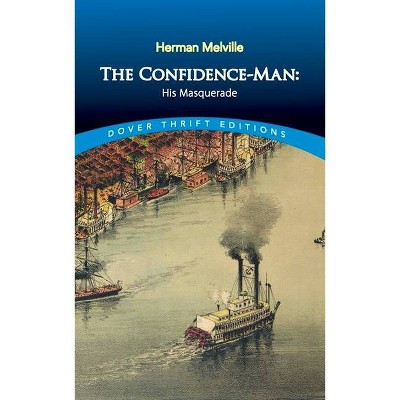 The Confidence-Man - (Dover Thrift Editions) by  Herman Melville (Paperback)