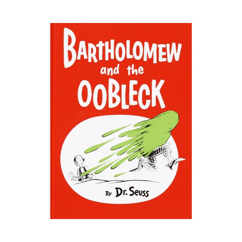 Bartholomew and the Oobleck - (Classic Seuss) by  Dr Seuss (Hardcover), 1 of 2