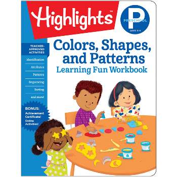 Preschool Colors, Shapes, and Patterns - (Highlights Learning Fun Workbooks) (Paperback)