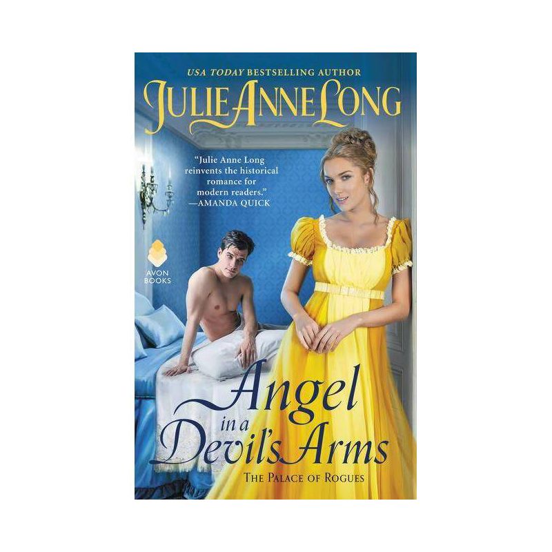 Angel in a Devil&#39;s Arms - by Julie Anne Long (Paperback), 1 of 2