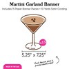 Big Dot of Happiness Espresso Martini Garland Banner, A Tini Bit Older Banner, Bachelorette Decor, 30 Ft Cord, 15 Double-Sided Coffee Martini Glasses - 4 of 4