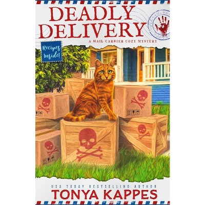 Tilskud Stædig skovl Deadly Delivery - (mail Carrier Cozy Mystery) By Tonya Kappes (paperback) :  Target