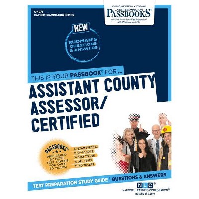 Assistant County Assessor/Certified - (Career Examination) by  National Learning Corporation (Paperback)