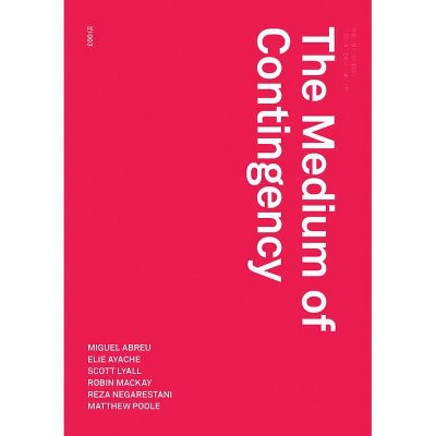 The Medium of Contingency - (Urbanomic / Redactions) by  Robin MacKay (Paperback)