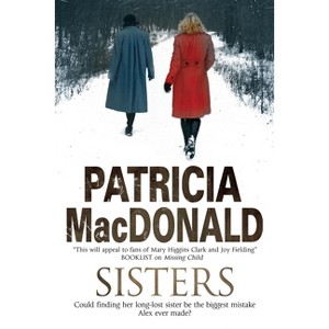 Sisters - Large Print by  Patricia MacDonald (Hardcover) - 1 of 1