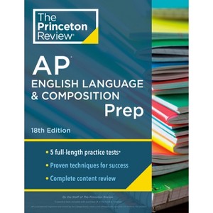 Princeton Review AP English Language & Composition Prep, 18th Edition - (College Test Preparation) by  The Princeton Review (Paperback) - 1 of 1