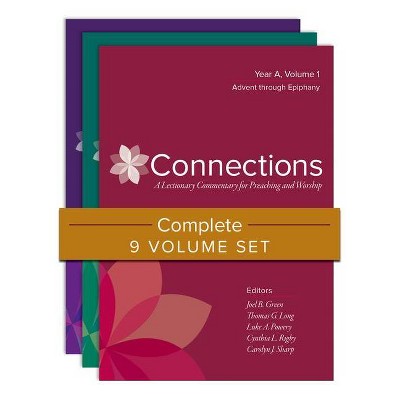 Connections: Complete 9-Volume Set - (Connections: A Lectionary Commentary for Preaching and Worsh) (Hardcover)