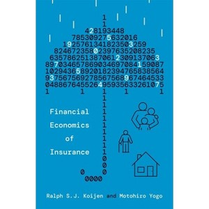 Financial Economics of Insurance - by  Ralph S J Koijen & Motohiro Yogo (Hardcover) - 1 of 1