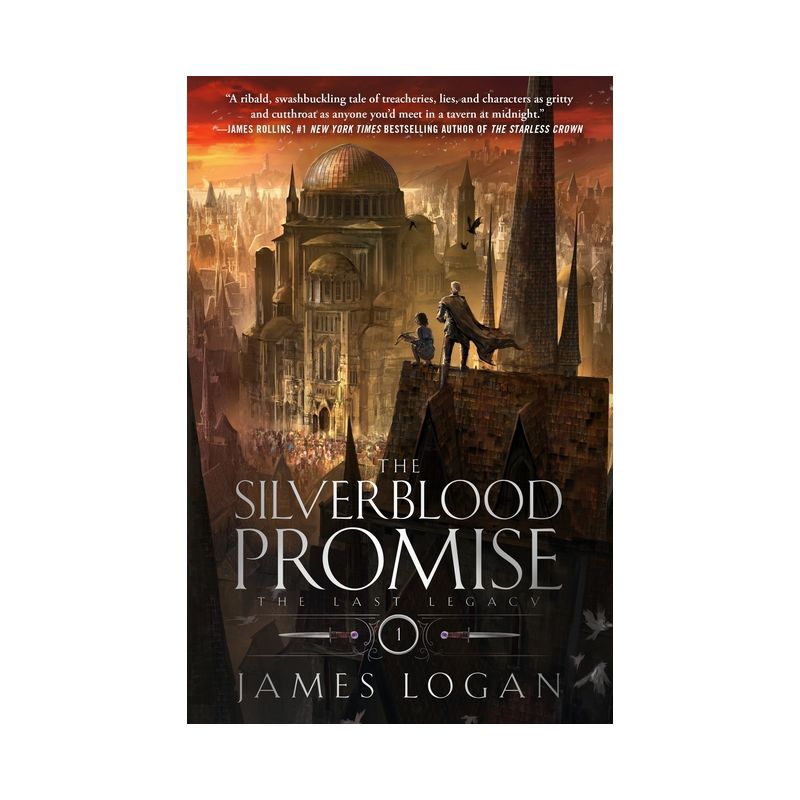 The Silverblood Promise - (The Last Legacy) by James Logan, 1 of 2
