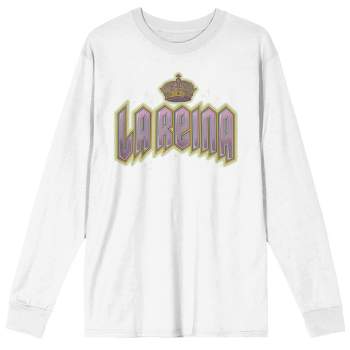 "La Reina" ("Queen") Metallic Font Adult White Long Sleeve Crew Neck Tee