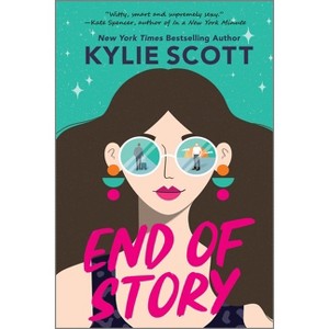 End of Story - by  Kylie Scott (Paperback) - 1 of 1