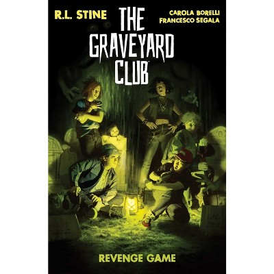 The Graveyard Club: Revenge Game - by  R L Stine (Paperback)