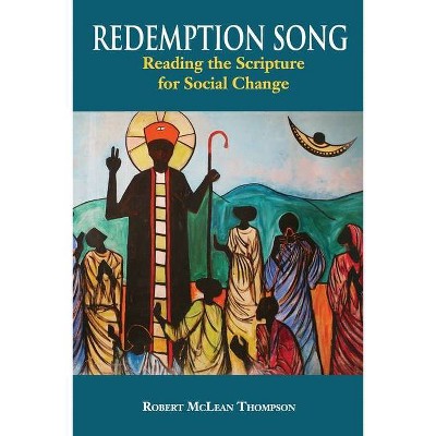 Redemption Song - by  Robert McLean Thompson (Paperback)