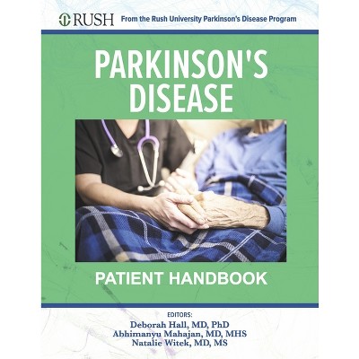 Parkinson's Disease Patient Handbook - by  Deborah Hall (Paperback)