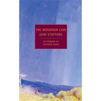 The Mountain Lion - by  Jean Stafford (Paperback)