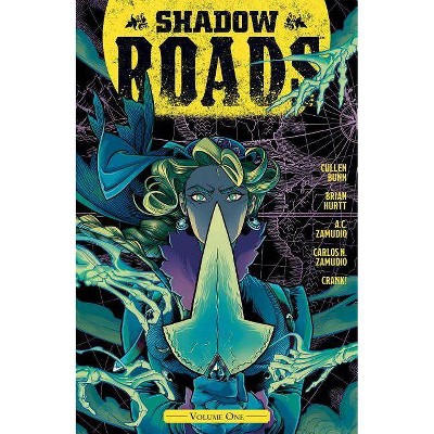 Shadow Roads Vol. 1, 1 - by  Cullen Bunn & Brian Hurtt (Paperback)