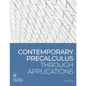 Contemporary Precalculus Through Applications - 3rd Edition by  North Carolina School of Science and Math - Department of Mathematics (Paperback) - 1 of 1