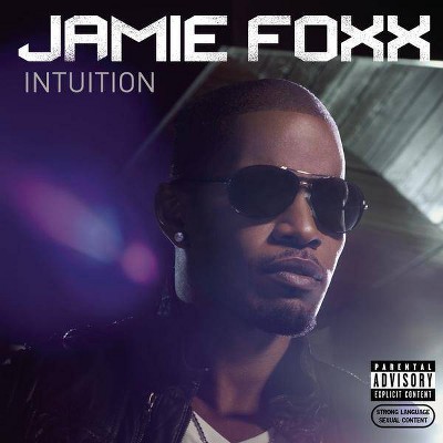 Jamie Foxx - Intuition (EXPLICIT LYRICS) (CD)