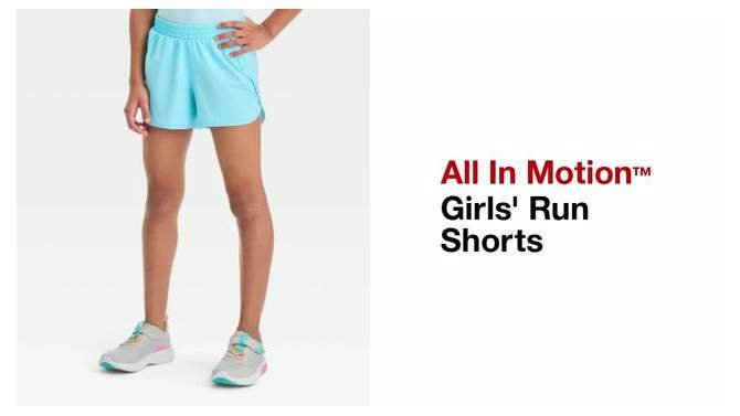 Girls' Run Shorts - All In Motion™, 2 of 5, play video