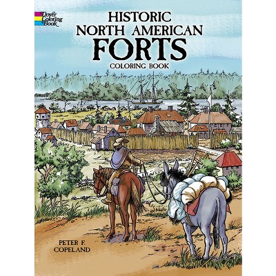 Historic North American Forts Coloring Book - (dover American History